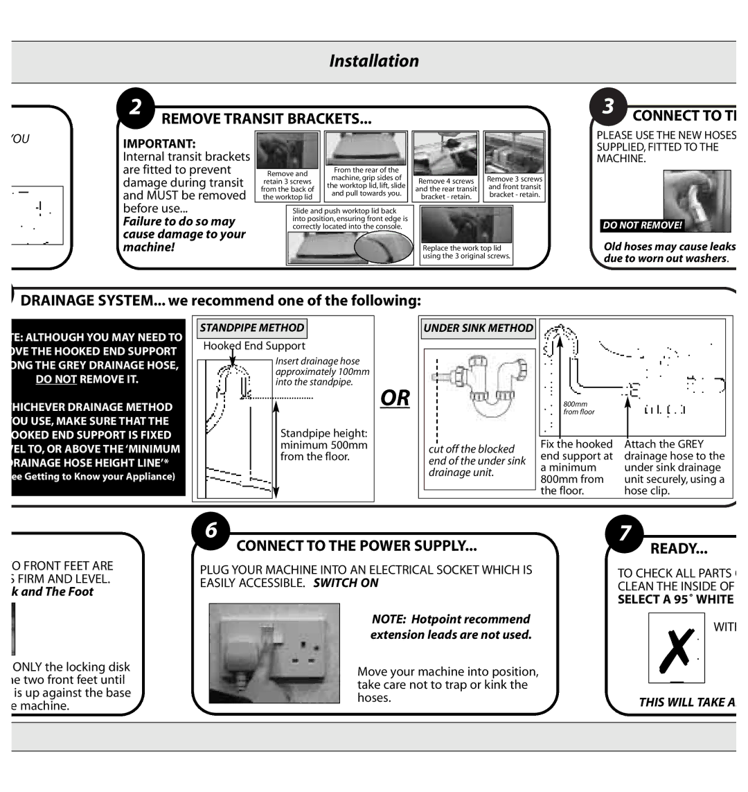 Hotpoint WD72 manual Installation, Cut off the blocked end of the under sink drainage unit 