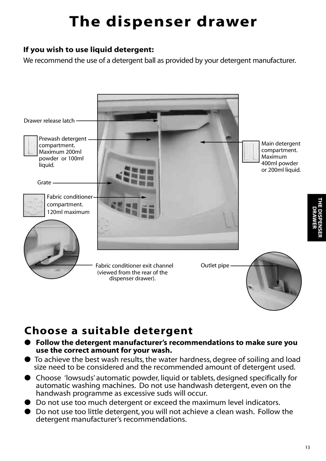 Hotpoint WD860, WD865 manual Dispenser drawer, Choose a suitable detergent, If you wish to use liquid detergent 