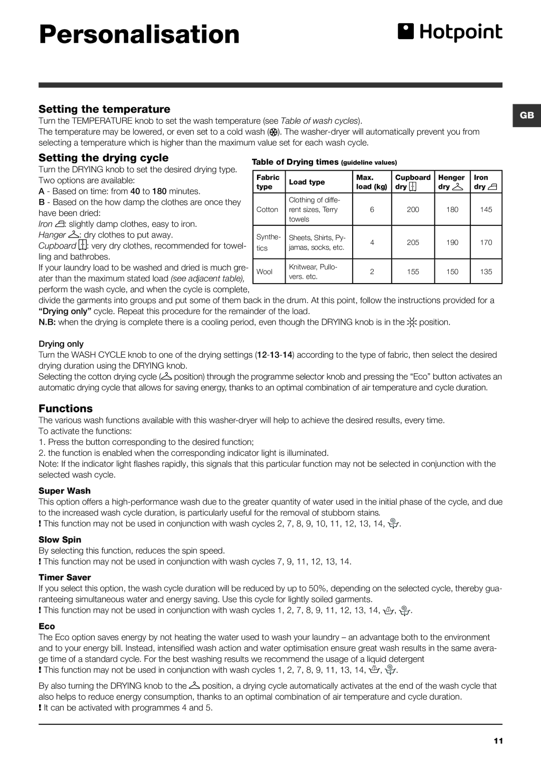 Hotpoint WDAL 9640 manual Personalisation, Setting the temperature, Setting the drying cycle, Functions 