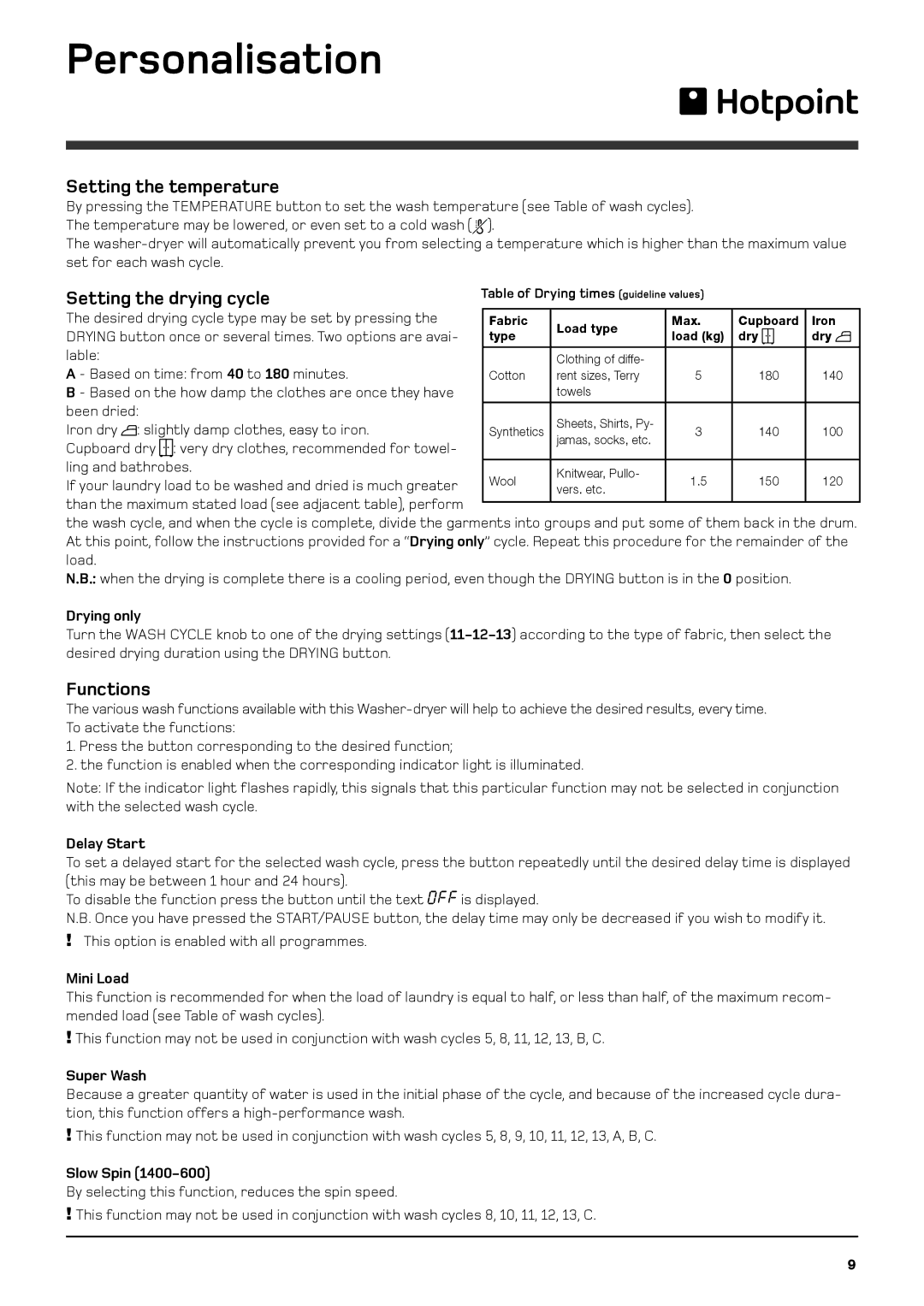 Hotpoint WDF 740 P/G/A/K/X instruction manual Personalisation, Setting the temperature, Setting the drying cycle, Functions 