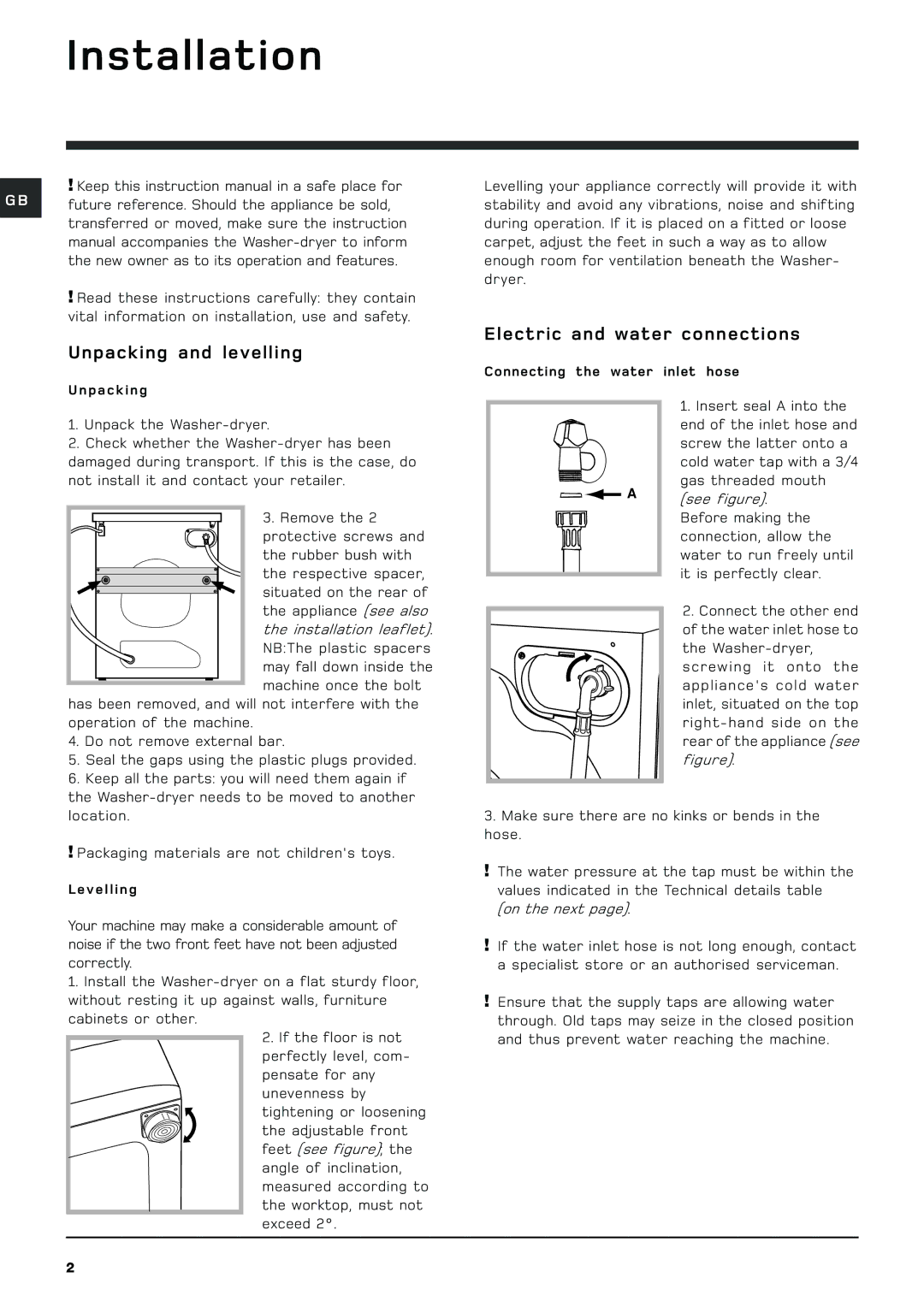 Hotpoint WDF 760 P/G/A/K manual Installation, Unpacking and levelling, Electric and water connections 