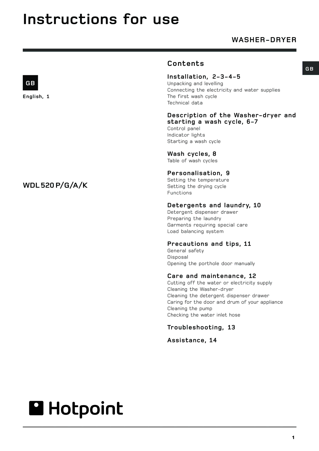 Hotpoint WDL 520 P/G/A/K manual Instructions for use, Washer-Dryer 