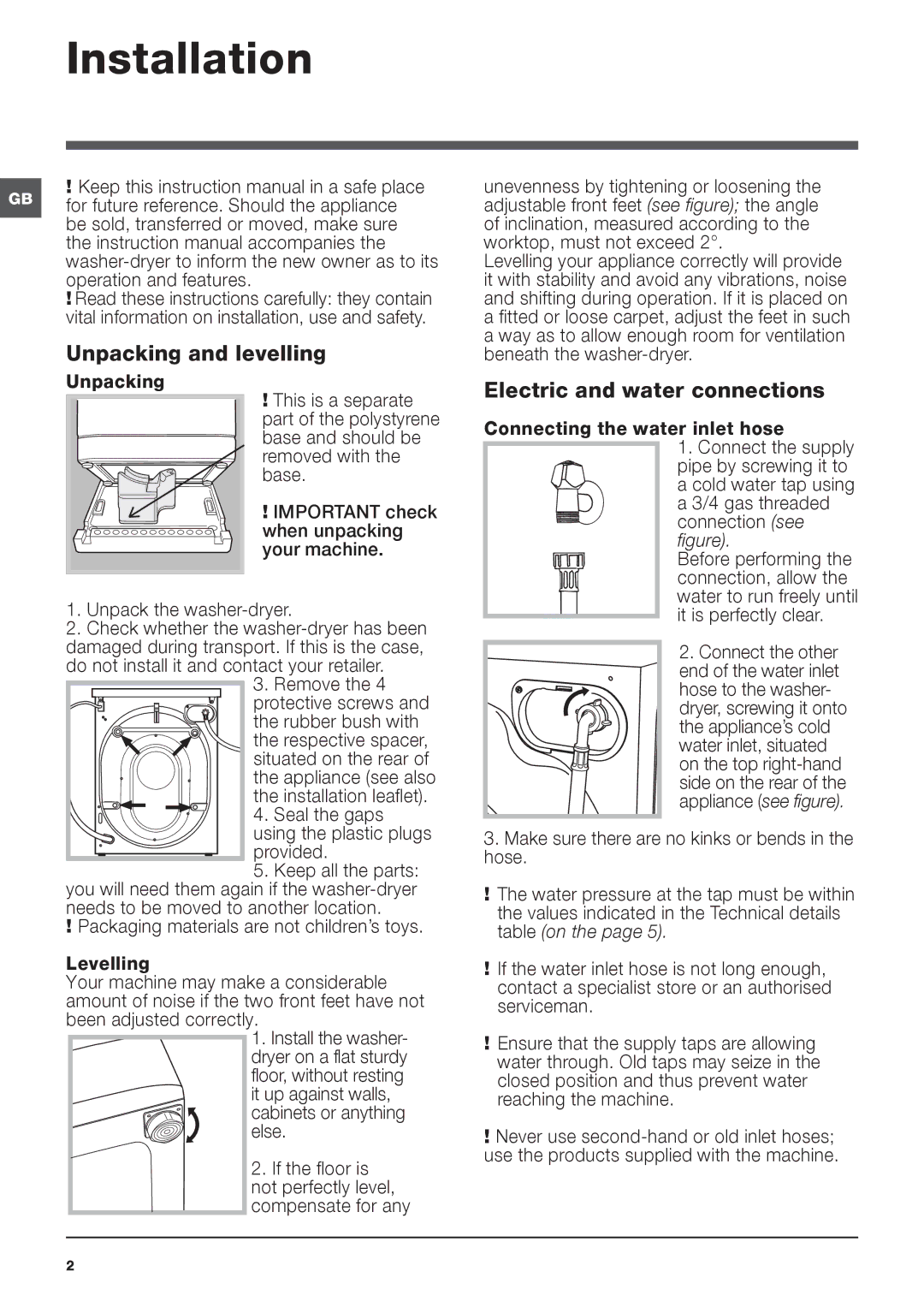 Hotpoint WDPG 8640 instruction manual Installation, Unpacking and levelling, Electric and water connections 