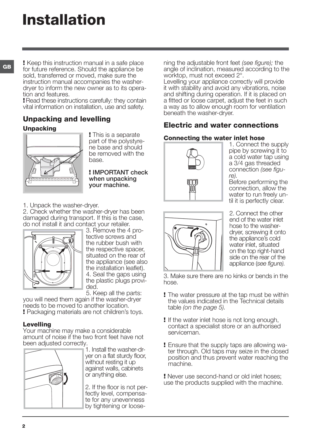 Hotpoint WDUD 10760 instruction manual Installation, Unpacking and levelling, Electric and water connections 