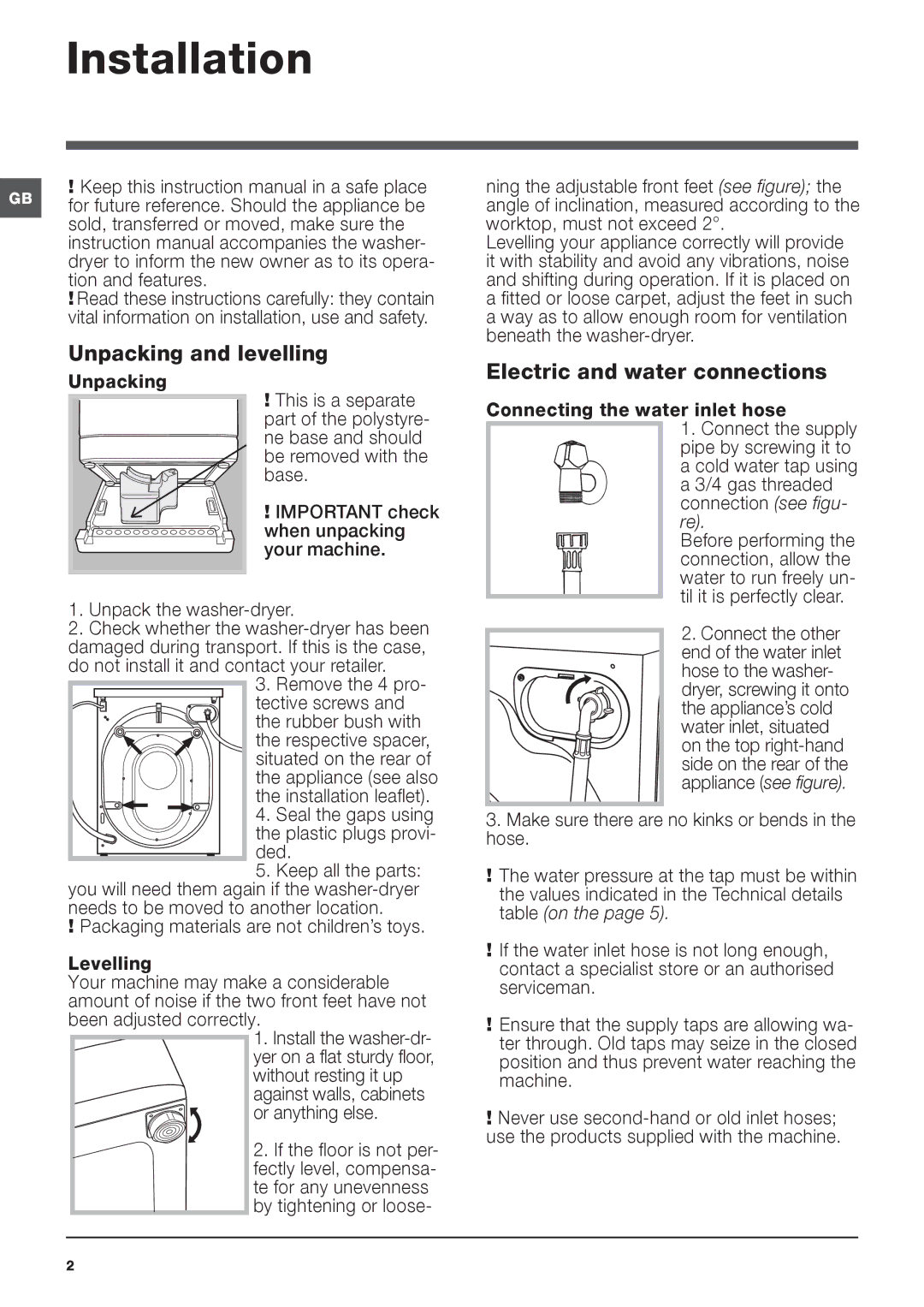 Hotpoint WDUD 9640 instruction manual Installation, Unpacking and levelling, Electric and water connections 