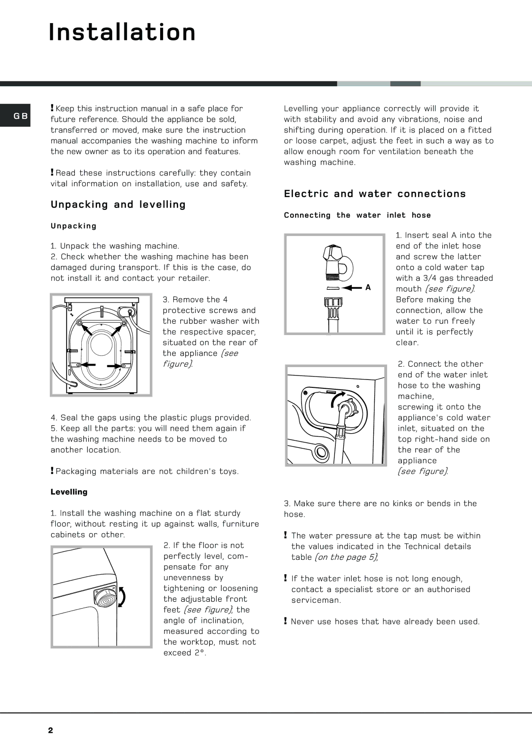 Hotpoint WF 566 P manual Installation, Unpacking and levelling, Electric and water connections 