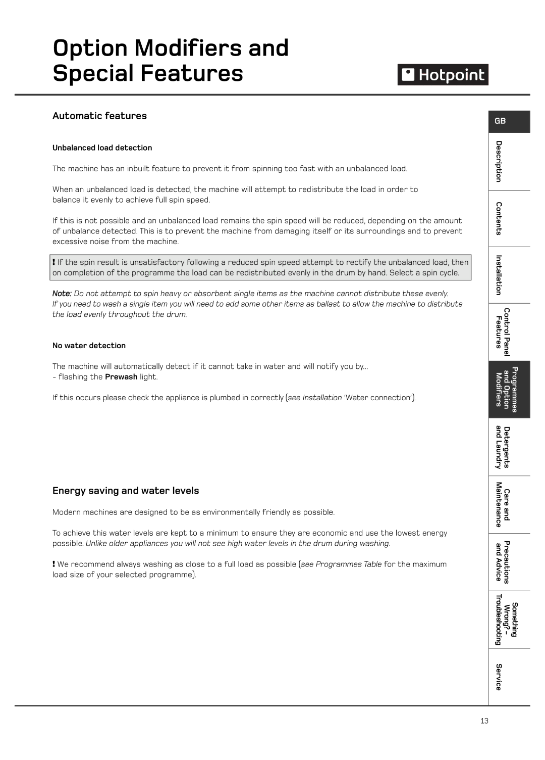 Hotpoint WF101 manual Automatic features, Energy saving and water levels, Unbalanced load detection, No water detection 