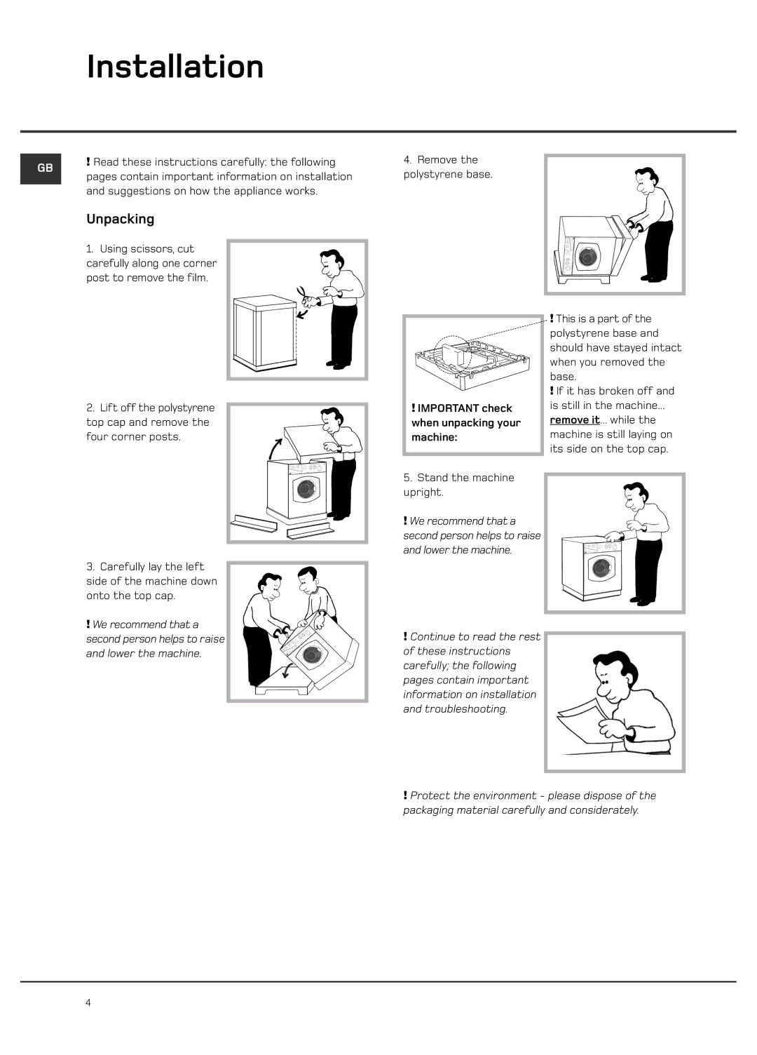 Hotpoint WF101 manual Installation, Unpacking, Important check when unpacking your machine 