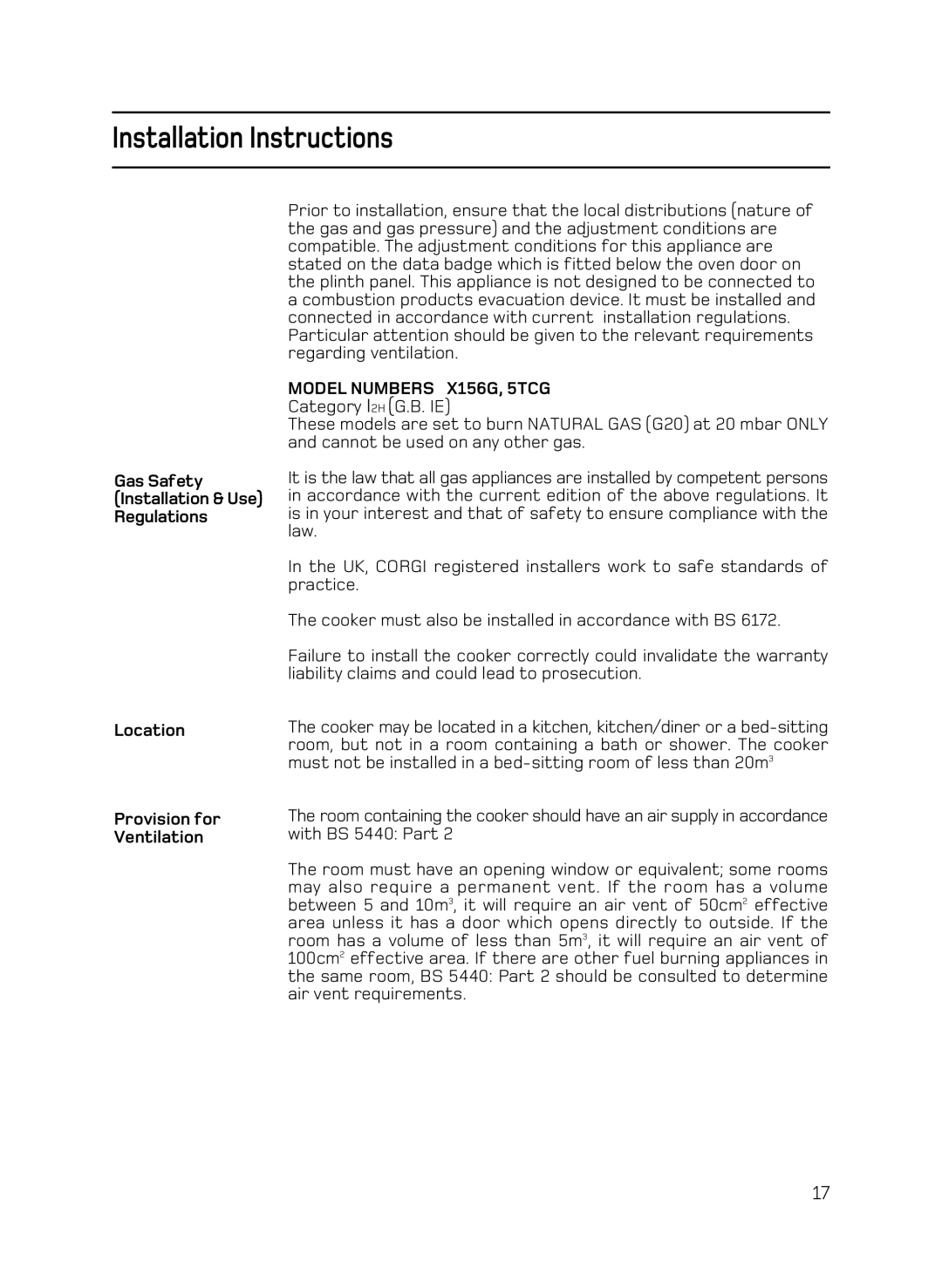 Hotpoint manual Installation Instructions, Model Numbers X156G, 5TCG 