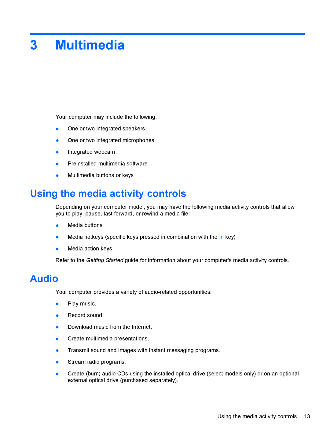 HP : B4B15UA, : LY849UA, : LW883AW, : G4 1107NR manual Multimedia, Using the media activity controls, Audio 