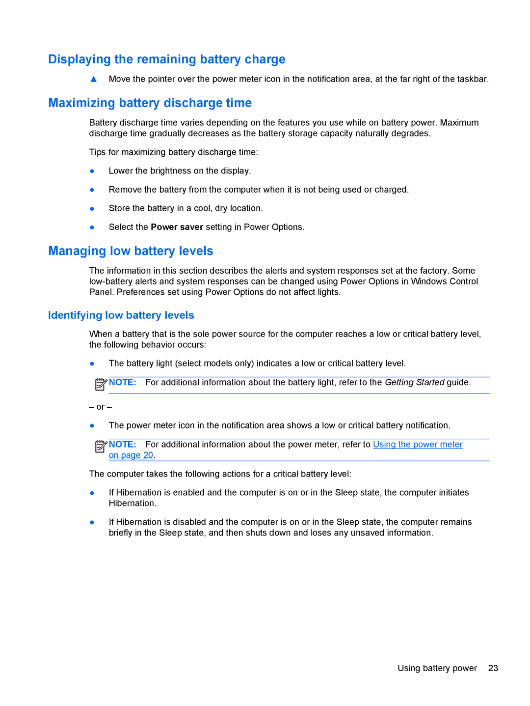 HP : LW883AW manual Displaying the remaining battery charge, Maximizing battery discharge time, Managing low battery levels 