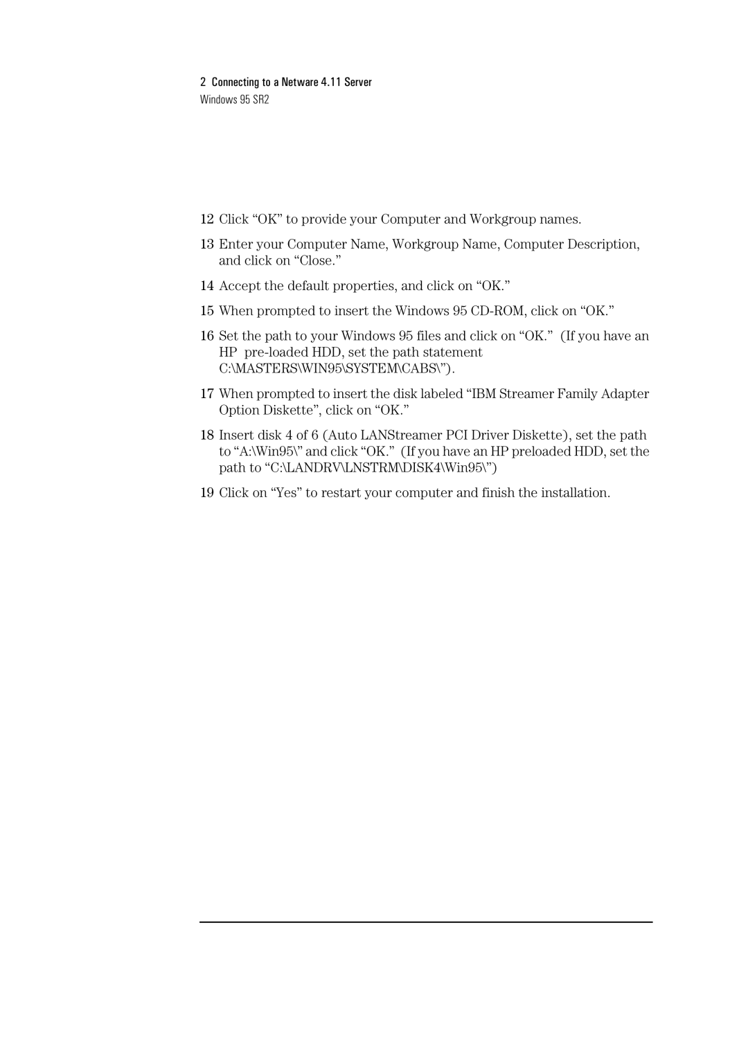 HP 04H8095 manual Connecting to a Netware 4.11 Server Windows 95 SR2 