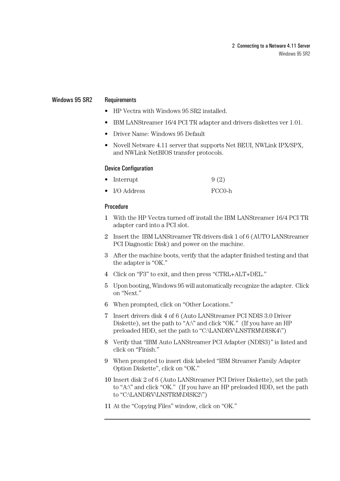 HP 04H8095 manual Connecting to a Netware 4.11 Server Windows 95 SR2 