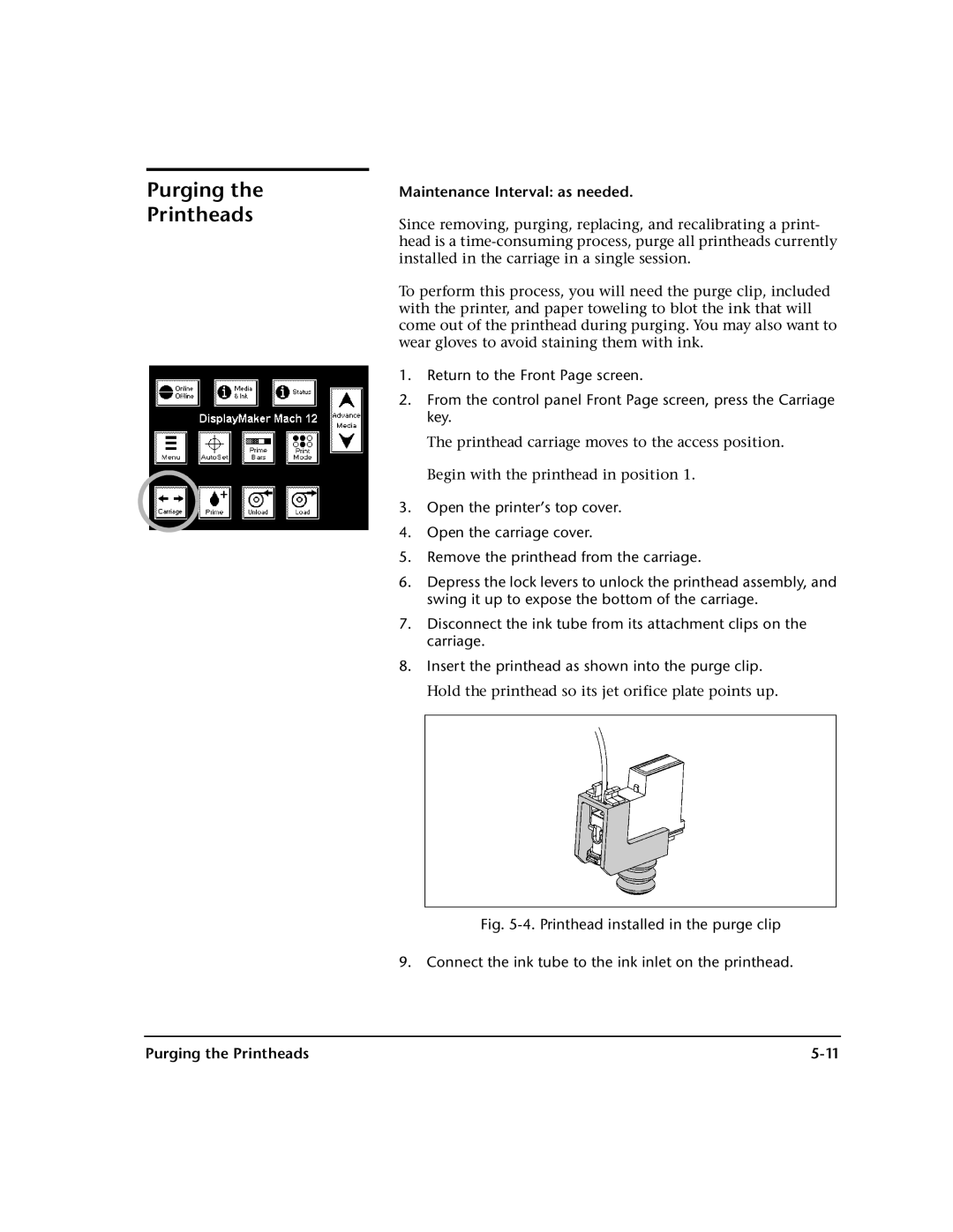 HP 0706124 REV B manual Purging the Printheads 