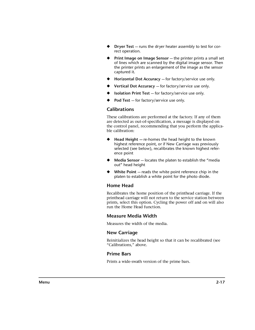 HP 0706124 REV B manual Calibrations, Home Head, Measure Media Width, New Carriage, Prime Bars 