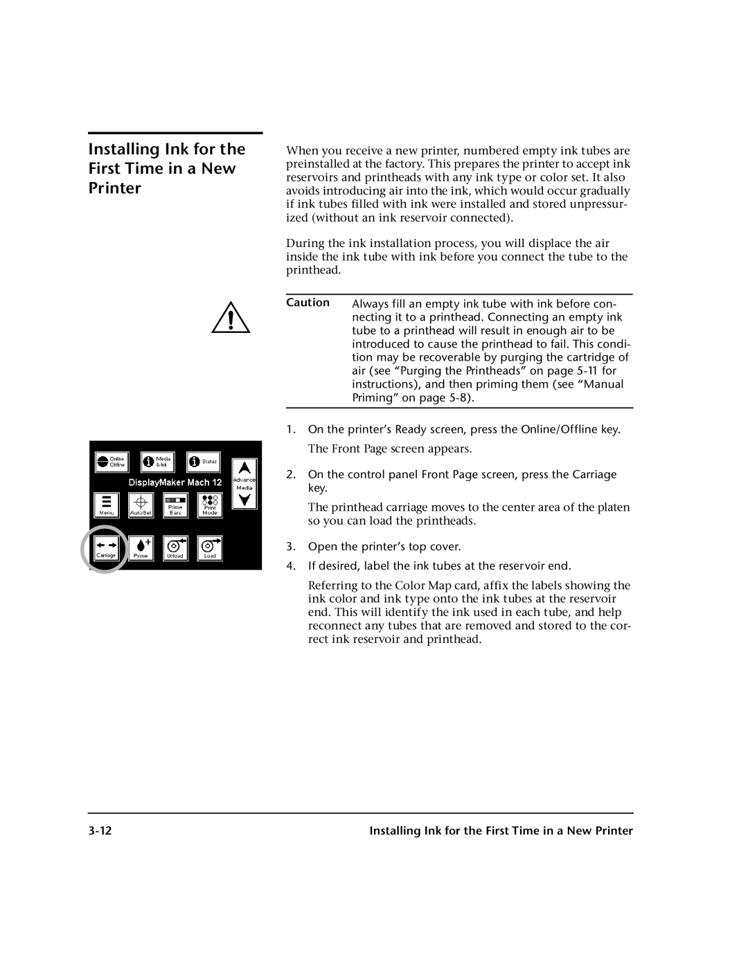 HP 0706124 REV B manual Installing Ink for the First Time in a New Printer 