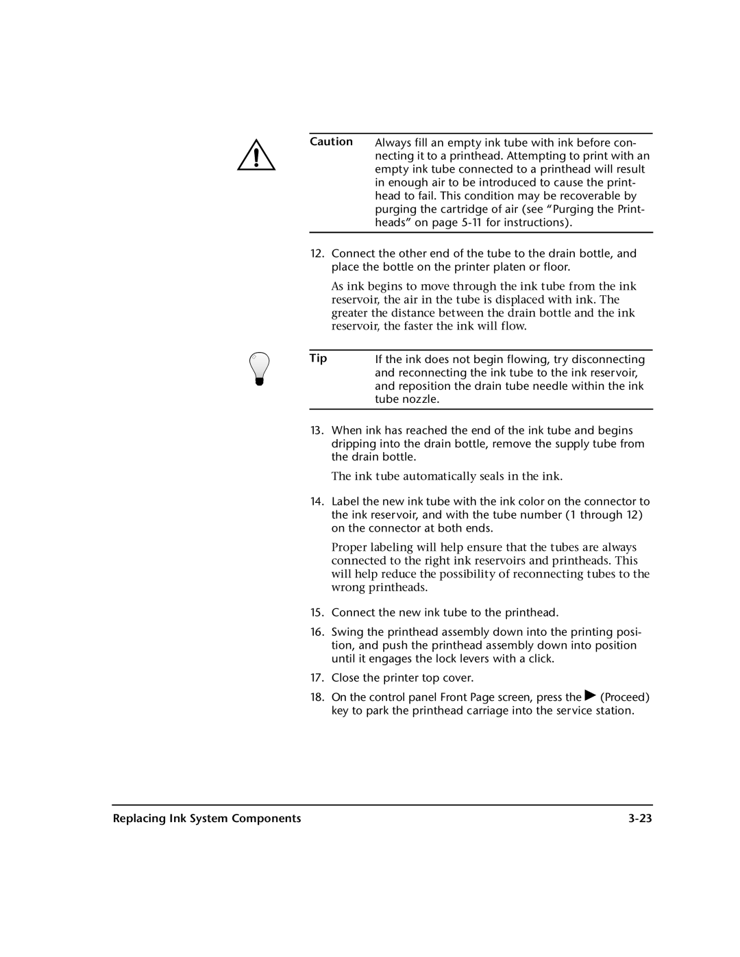 HP 0706124 REV B Necting it to a printhead. Attempting to print with an, Enough air to be introduced to cause the print 