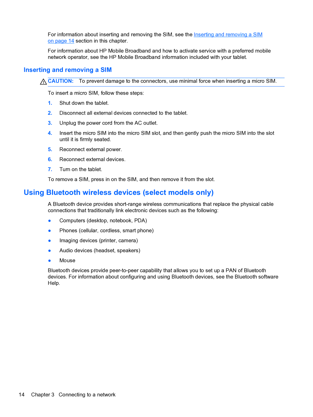 HP 10 5600 F4C56UAABA manual Using Bluetooth wireless devices select models only, Inserting and removing a SIM 