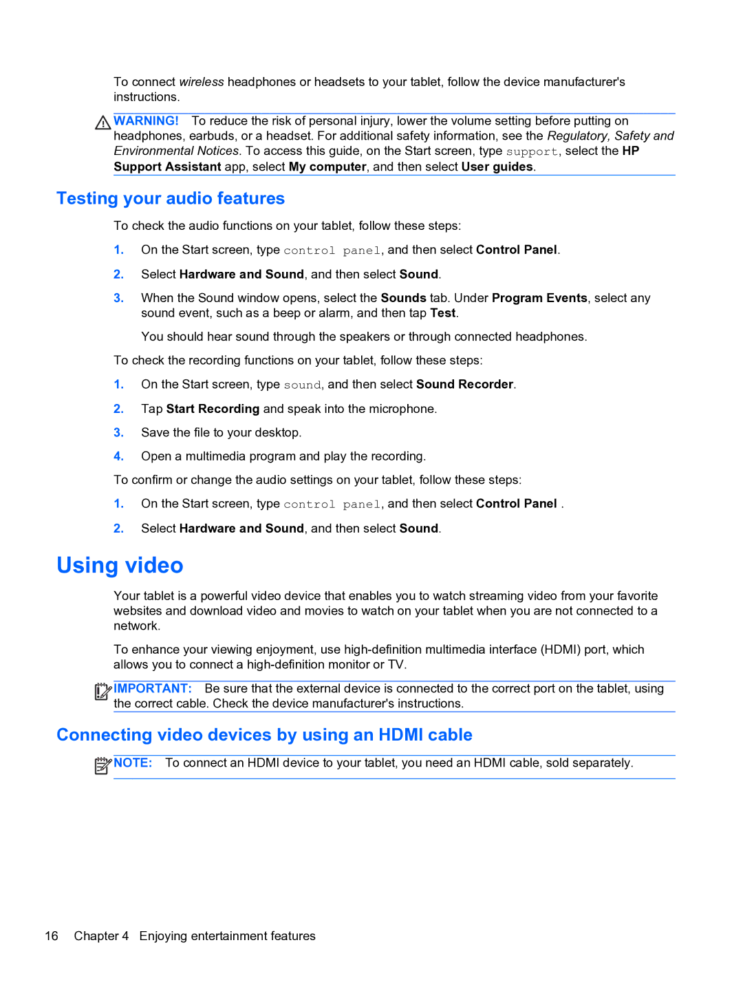 HP 10 5600 F4C56UAABA manual Using video, Testing your audio features, Connecting video devices by using an Hdmi cable 