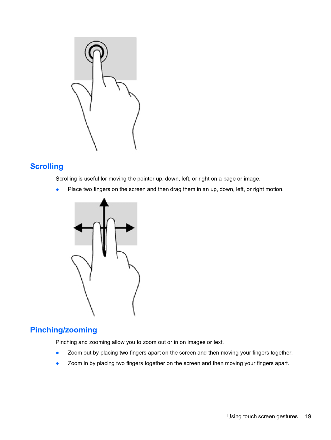 HP 10 5600 F4C56UAABA manual Scrolling, Pinching/zooming 