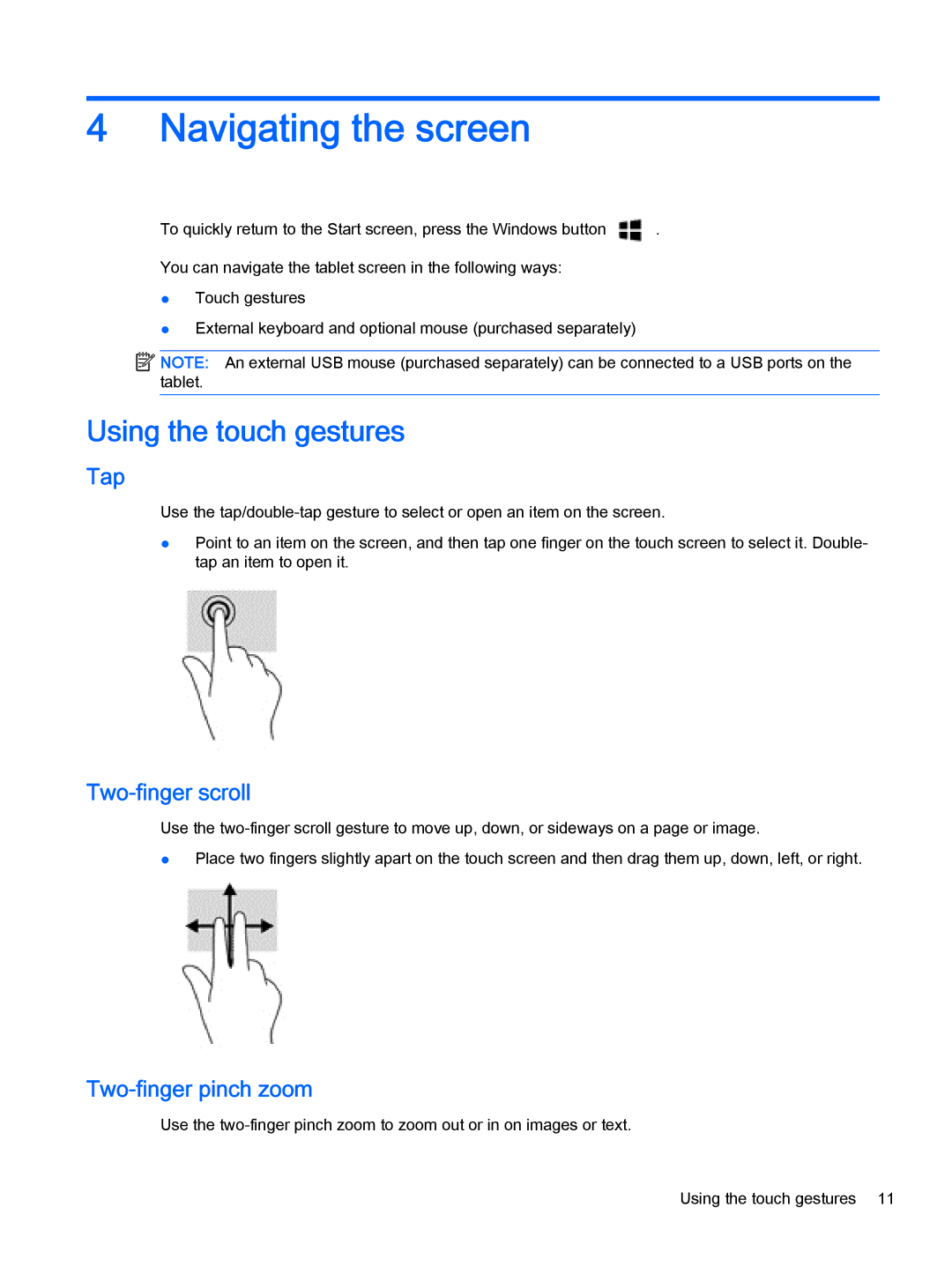 HP 10 EE G1 manual Navigating the screen, Using the touch gestures, Tap, Two-finger scroll, Two-finger pinch zoom 