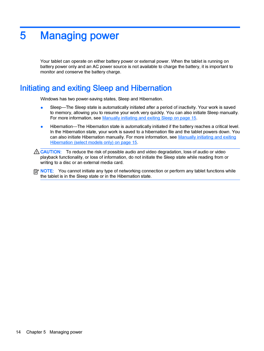 HP 10 EE G1 manual Managing power, Initiating and exiting Sleep and Hibernation 