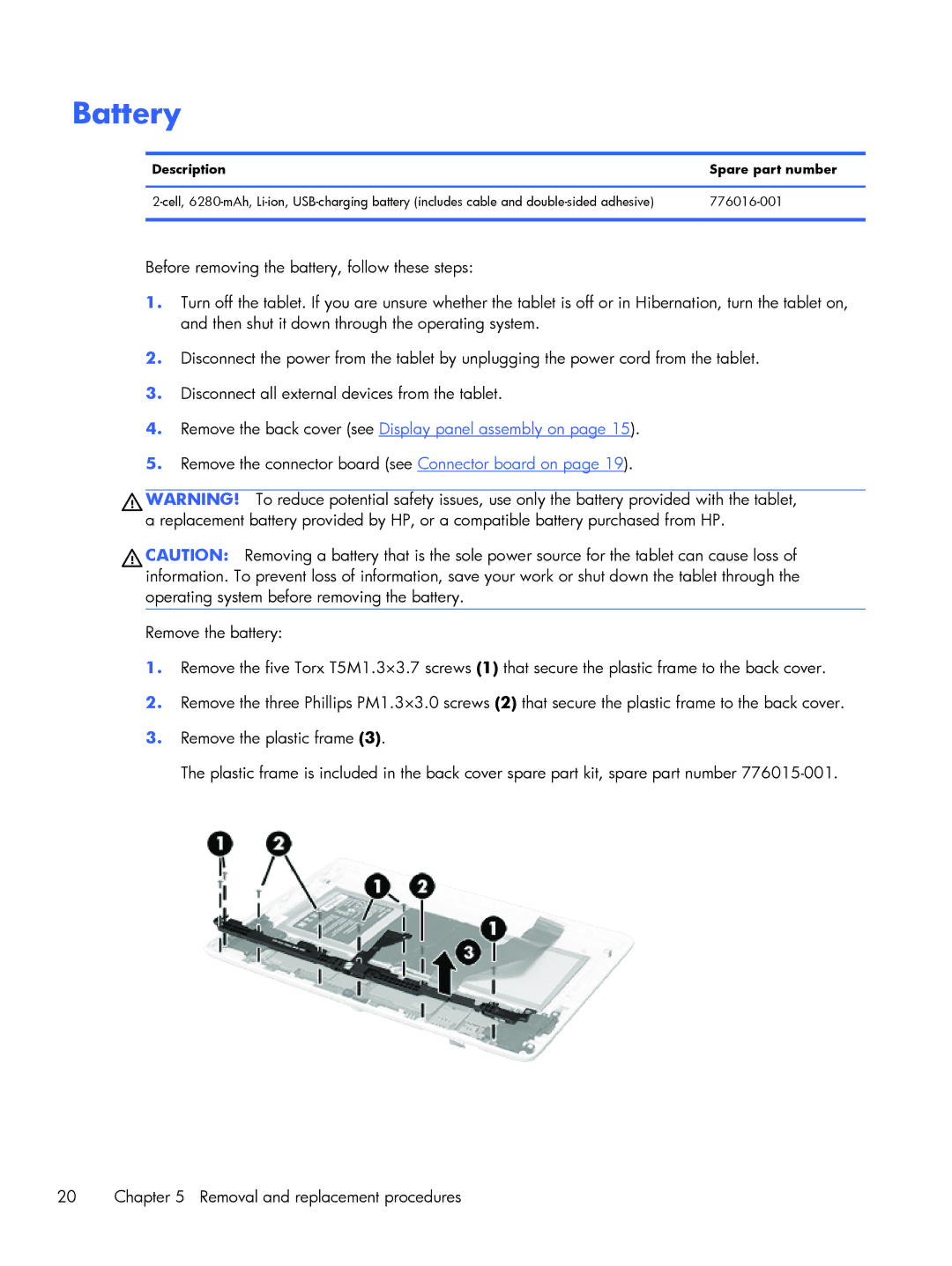 HP 10 Plus - 3700nf manual Battery, Remove the back cover see Display panel assembly on 