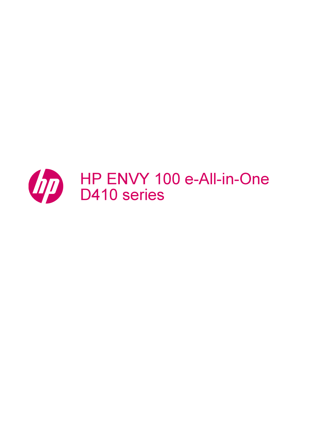 HP 100 - D410a, 100 - D410b manual HP Envy 100 e-All-in-One D410 series 