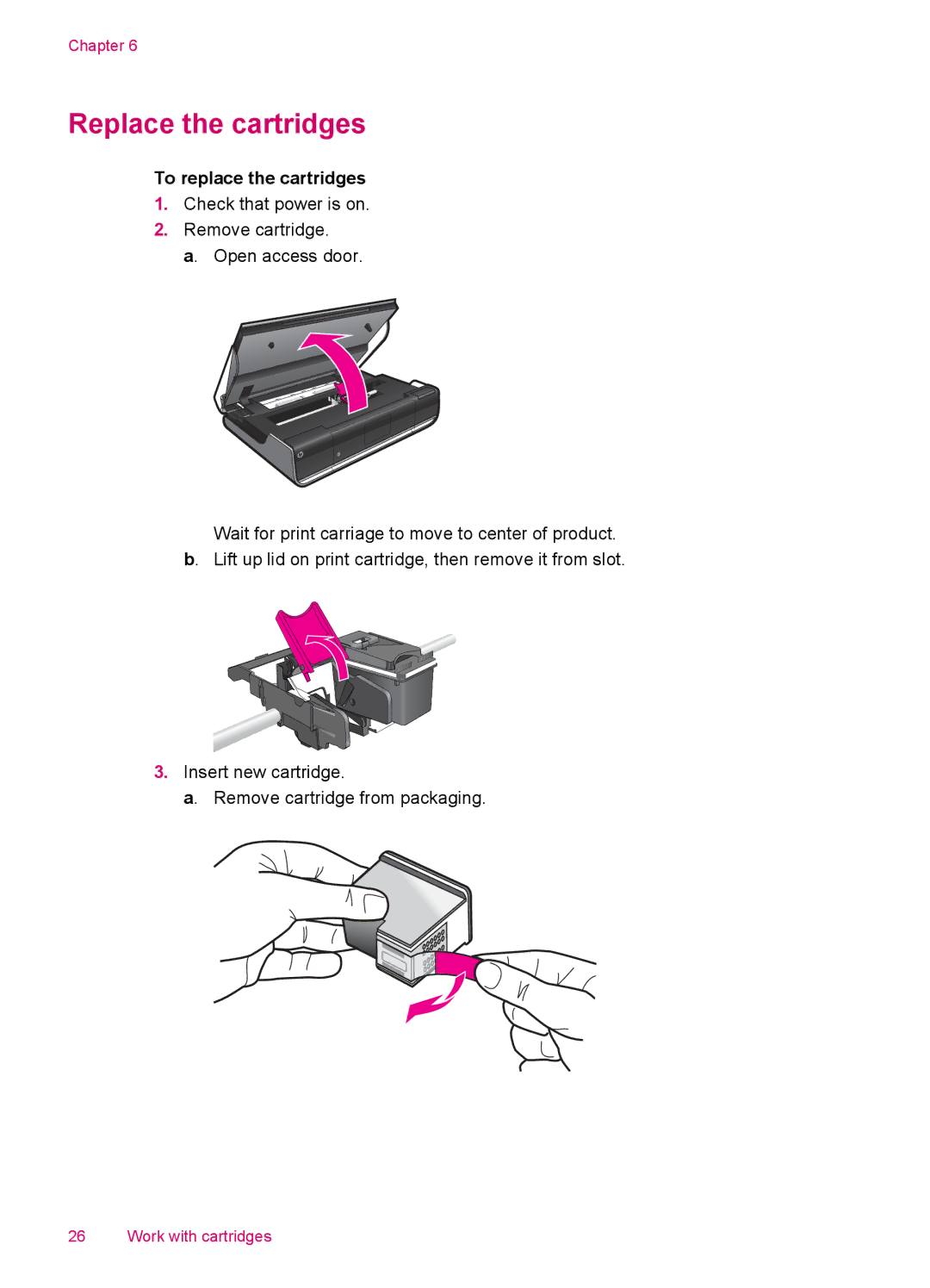 HP 100 - D410b, 100 - D410a manual Replace the cartridges, To replace the cartridges 