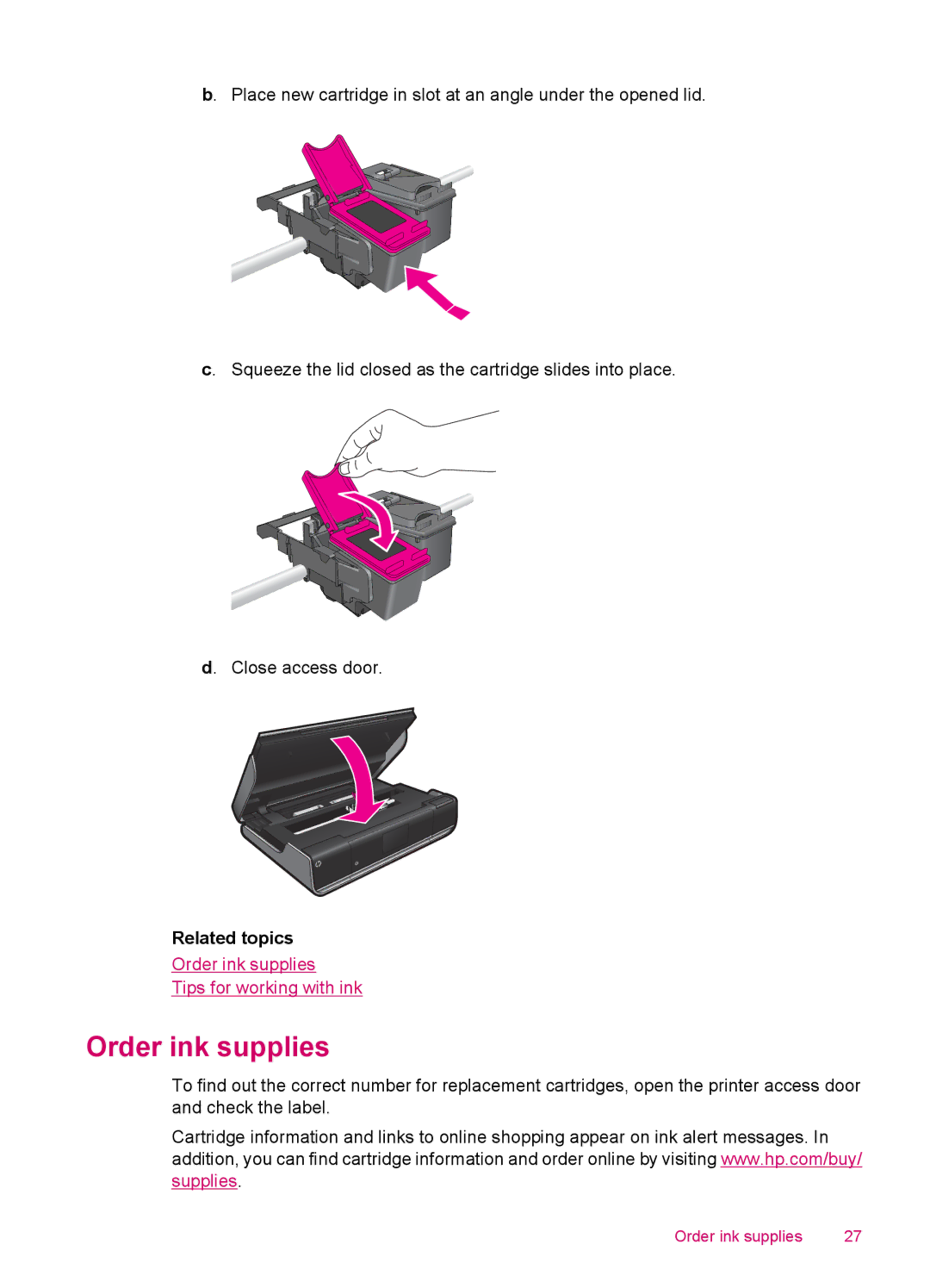 HP 100 - D410a, 100 - D410b manual Order ink supplies 