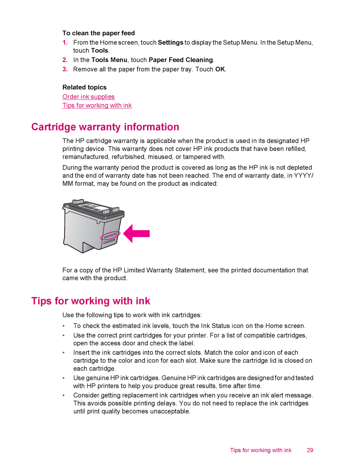 HP 100 - D410a, 100 - D410b manual Cartridge warranty information, Tips for working with ink, To clean the paper feed 