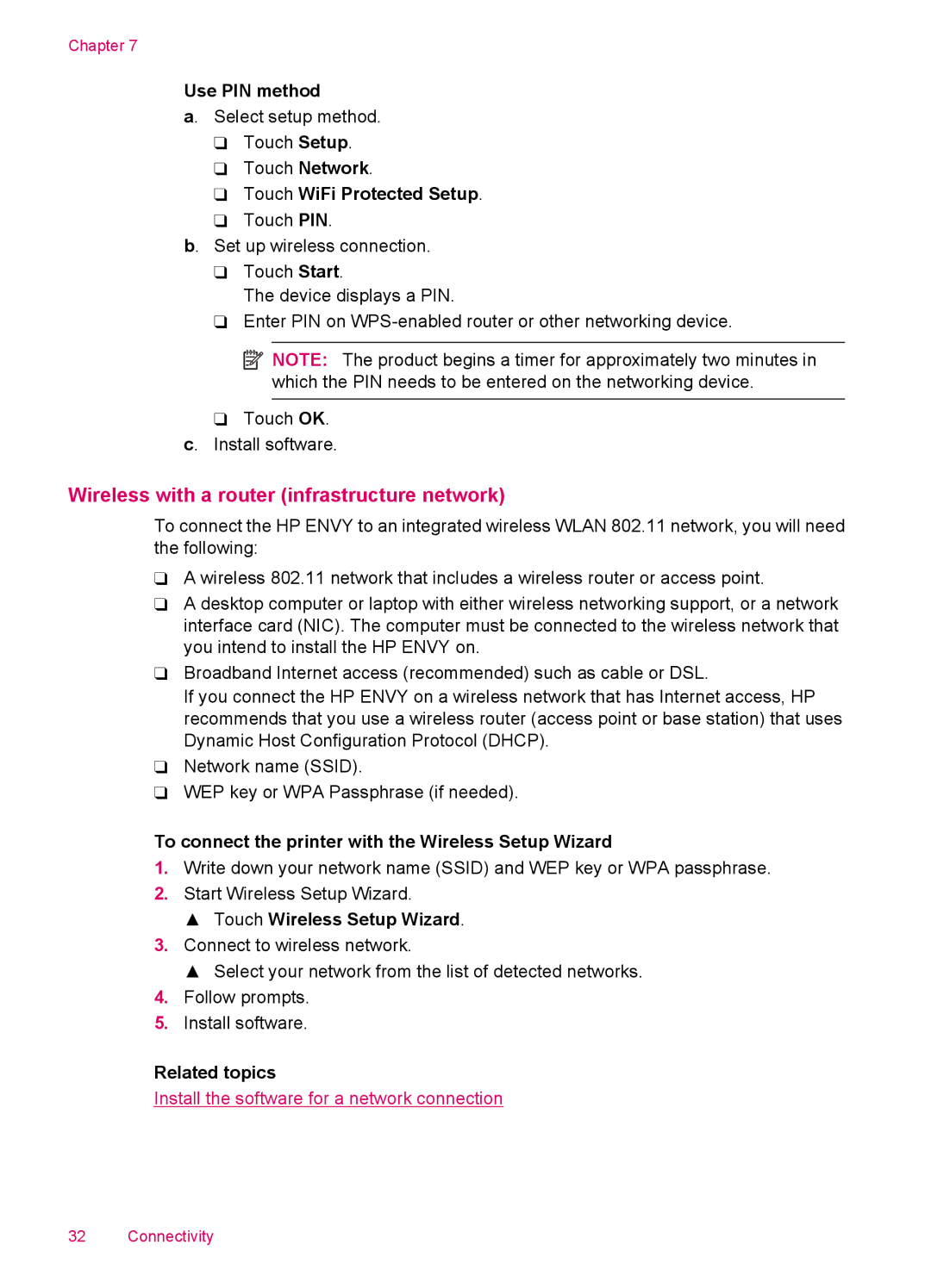 HP 100 - D410b, 100 - D410a manual Wireless with a router infrastructure network, Use PIN method, Touch WiFi Protected Setup 