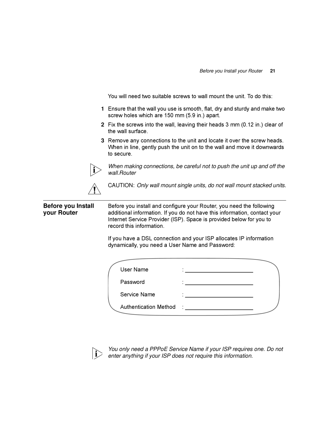 HP 100 -G Router manual Before you Install your Router 