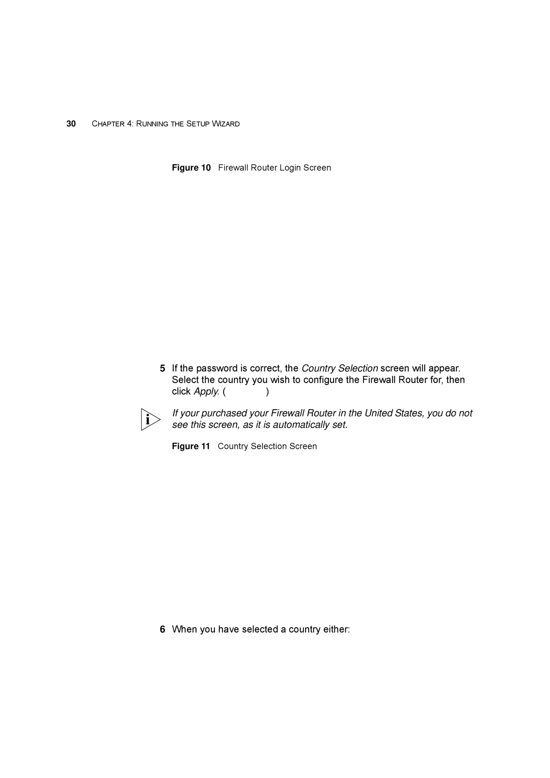 HP 100 -G Router manual When you have selected a country either 