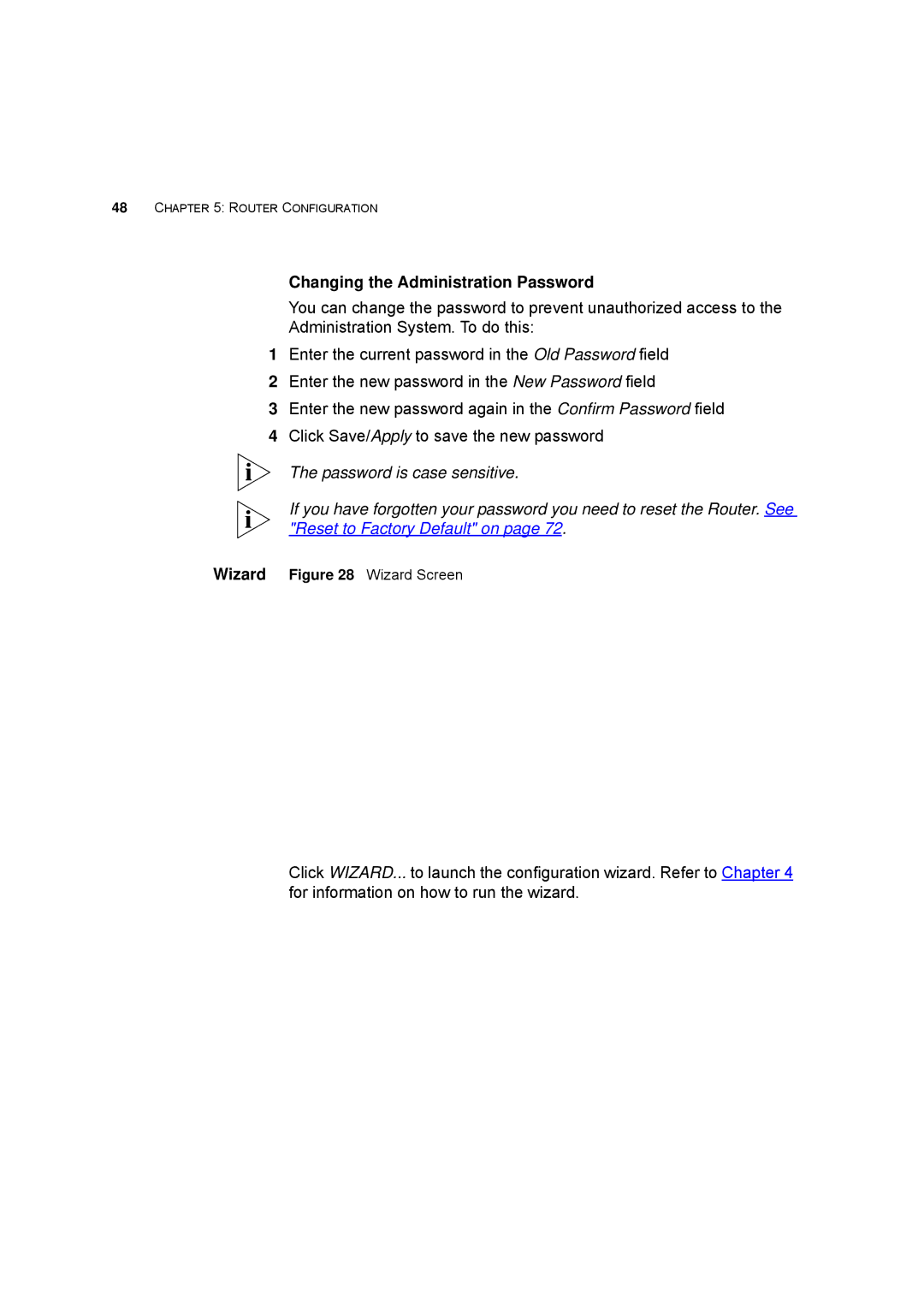 HP 100 -G Router manual Changing the Administration Password 