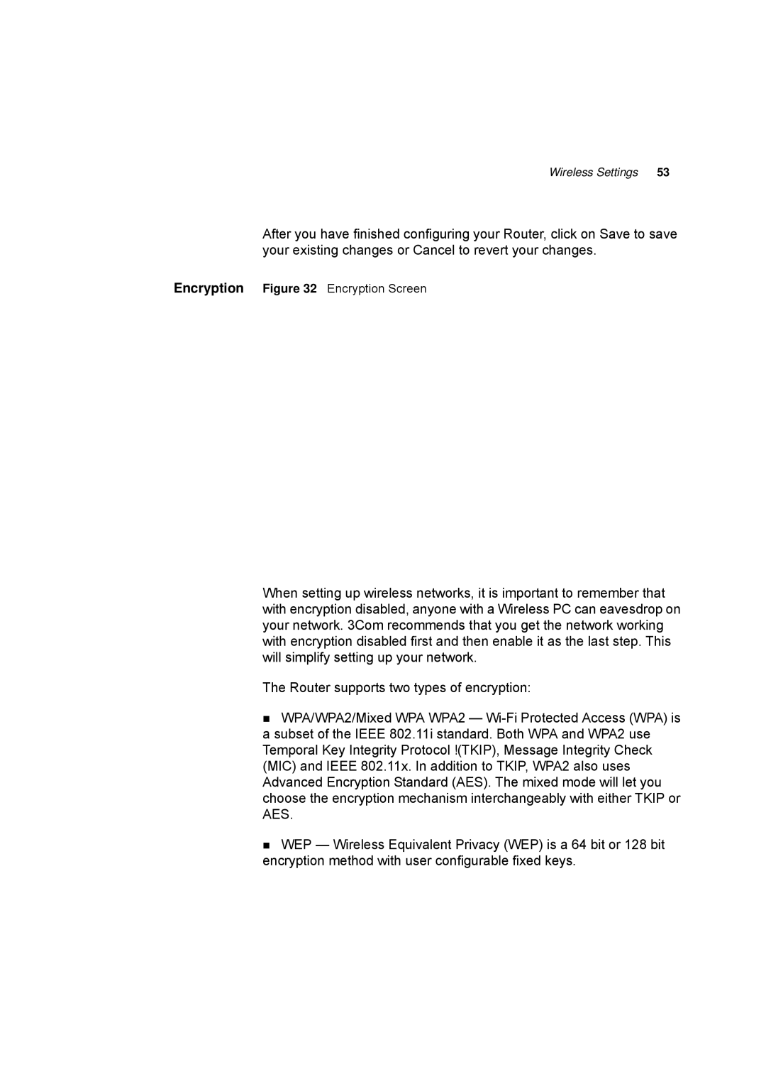 HP 100 -G Router manual Encryption Encryption Screen 