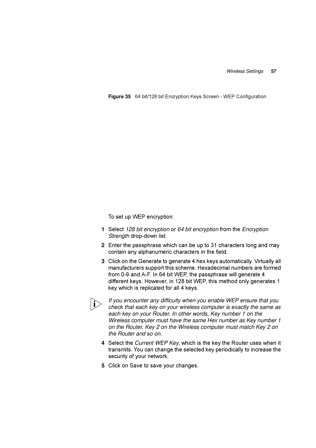 HP 100 -G Router manual To set up WEP encryption 