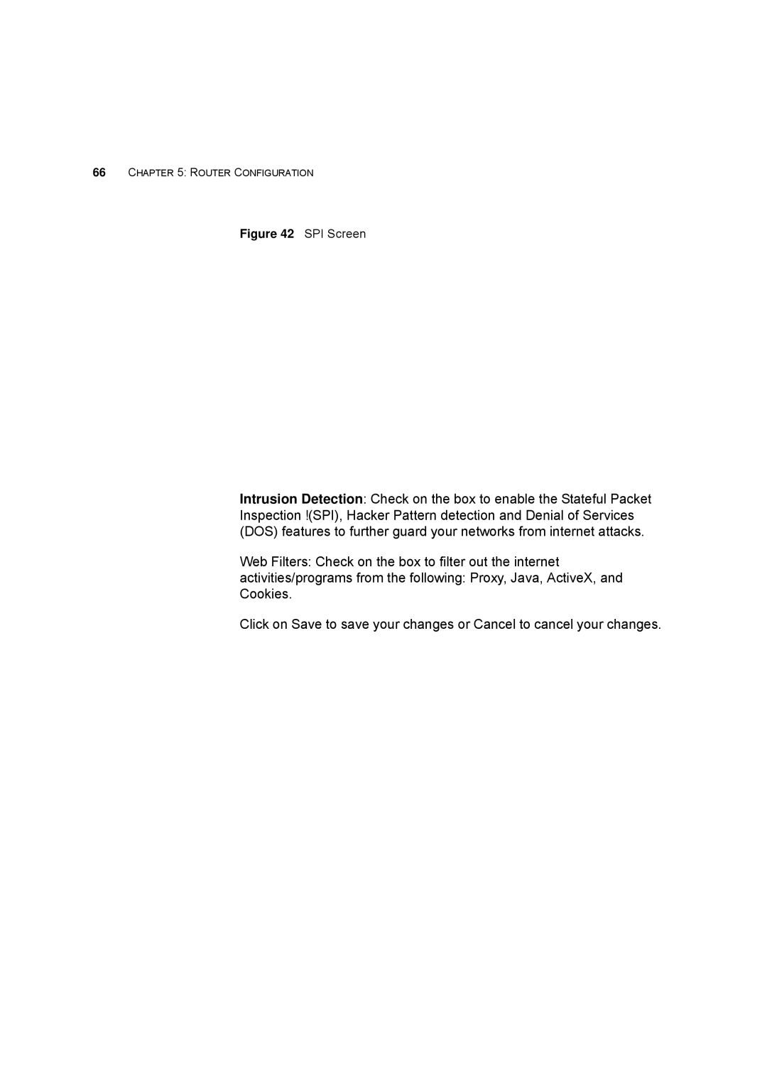 HP 100 -G Router manual SPI Screen 