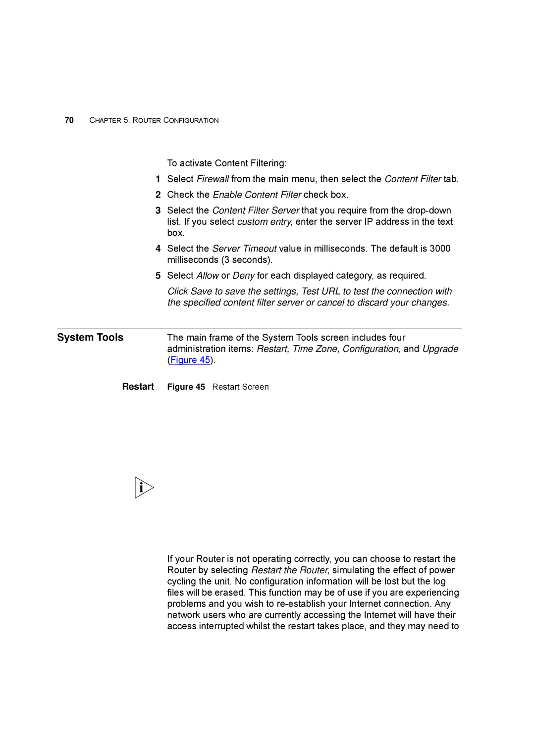 HP 100 -G Router manual System Tools, Restart 