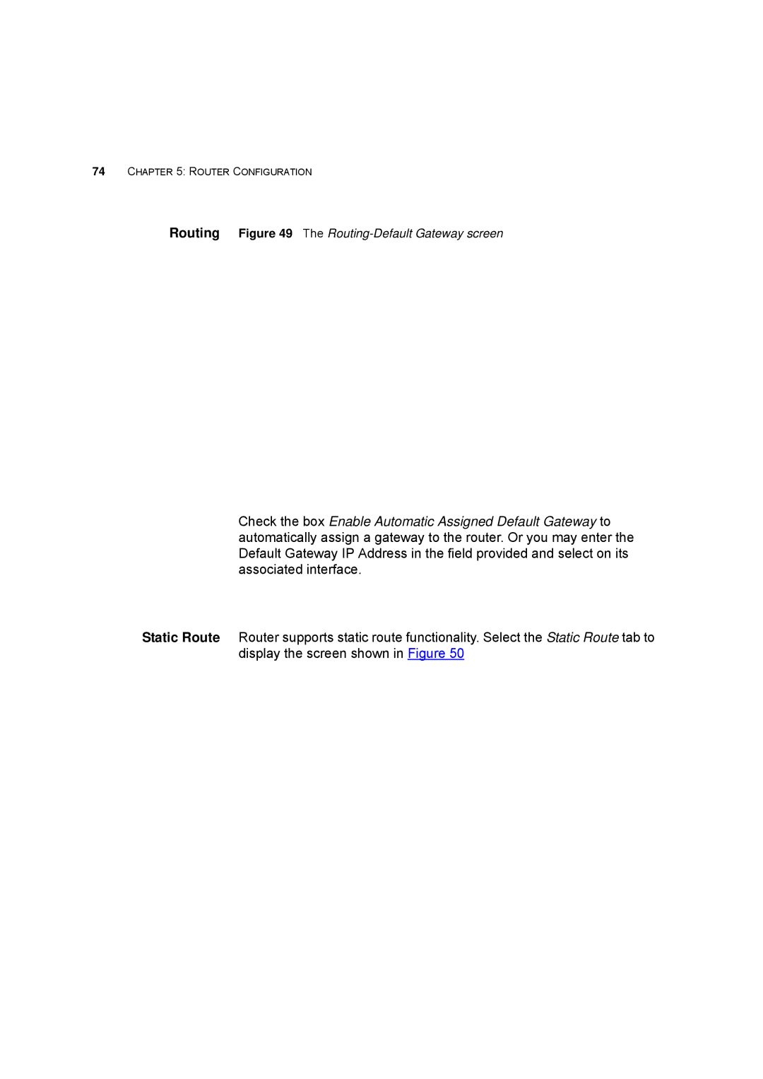 HP 100 -G Router manual Routing The Routing-Default Gateway screen 