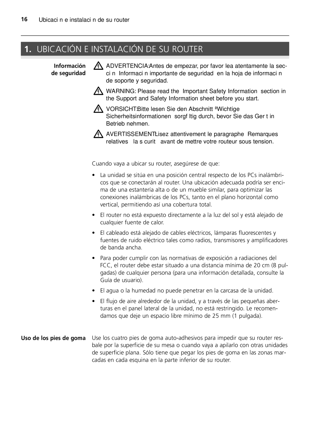 HP 100 -G Router manual Ubicación E Instalación DE SU Router 