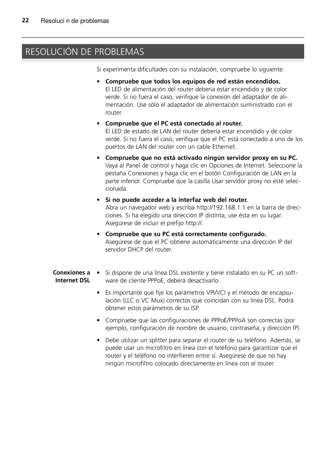 HP 100 -G Router manual Resolución DE Problemas, Compruebe que todos los equipos de red están encendidos 