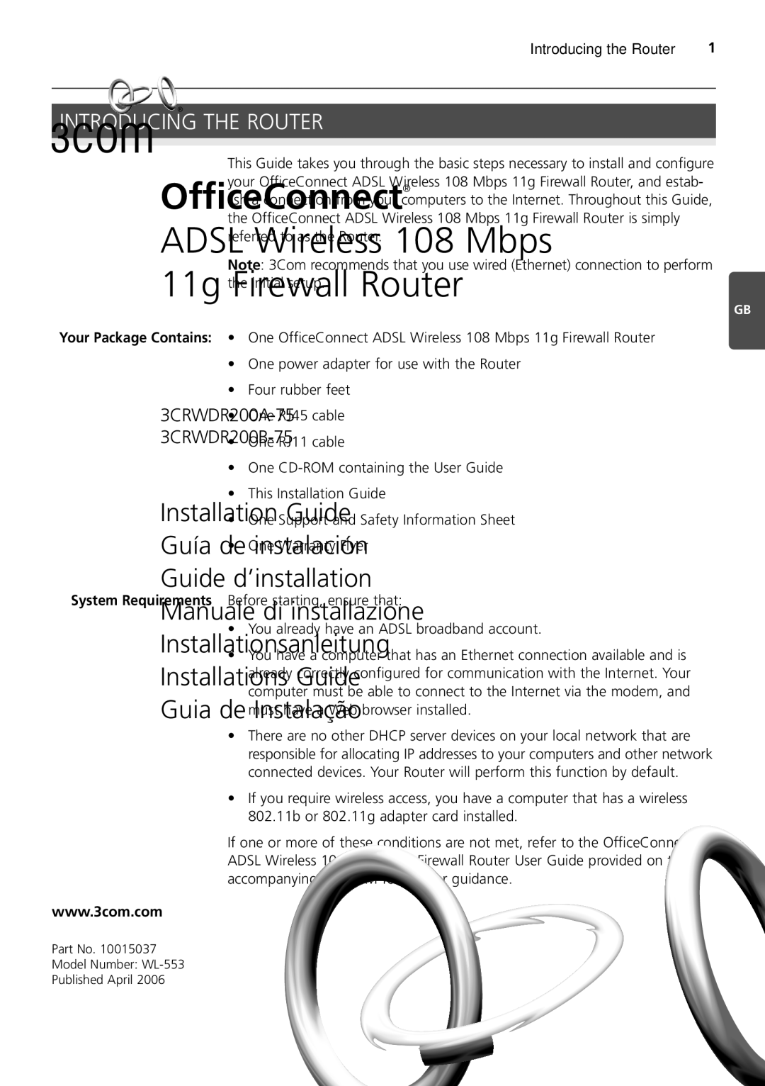 HP 100 -G Router manual Introducing the Router 