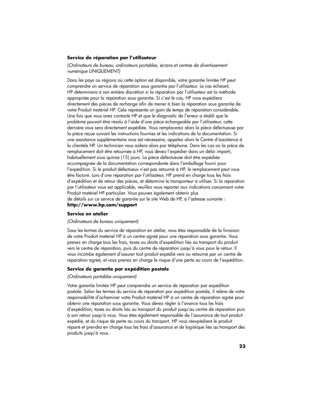 HP 220-1050xt Service de réparation par l’utilisateur, Service en atelier, Service de garantie par expédition postale 