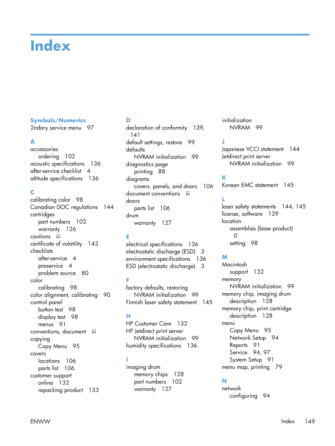 HP 100 CE866A manual Symbols/Numerics 2ndary service menu Accessories, Macintosh, Network 