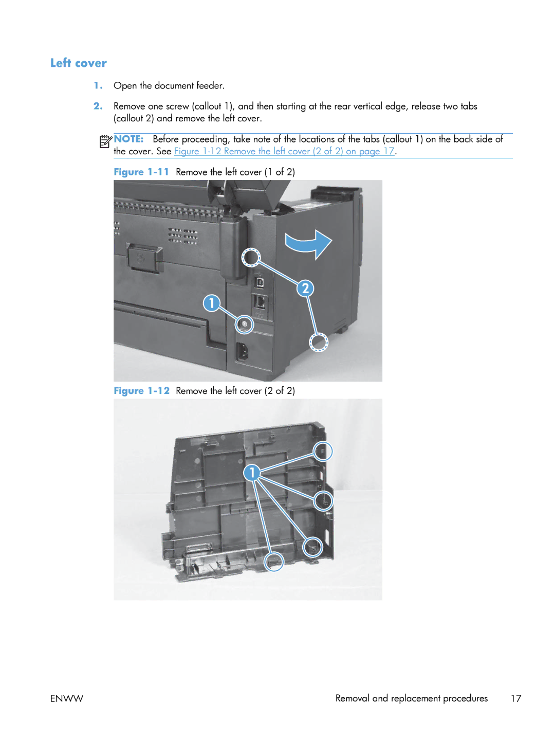 HP 100 CE866A manual Left cover, 11Remove the left cover 1 