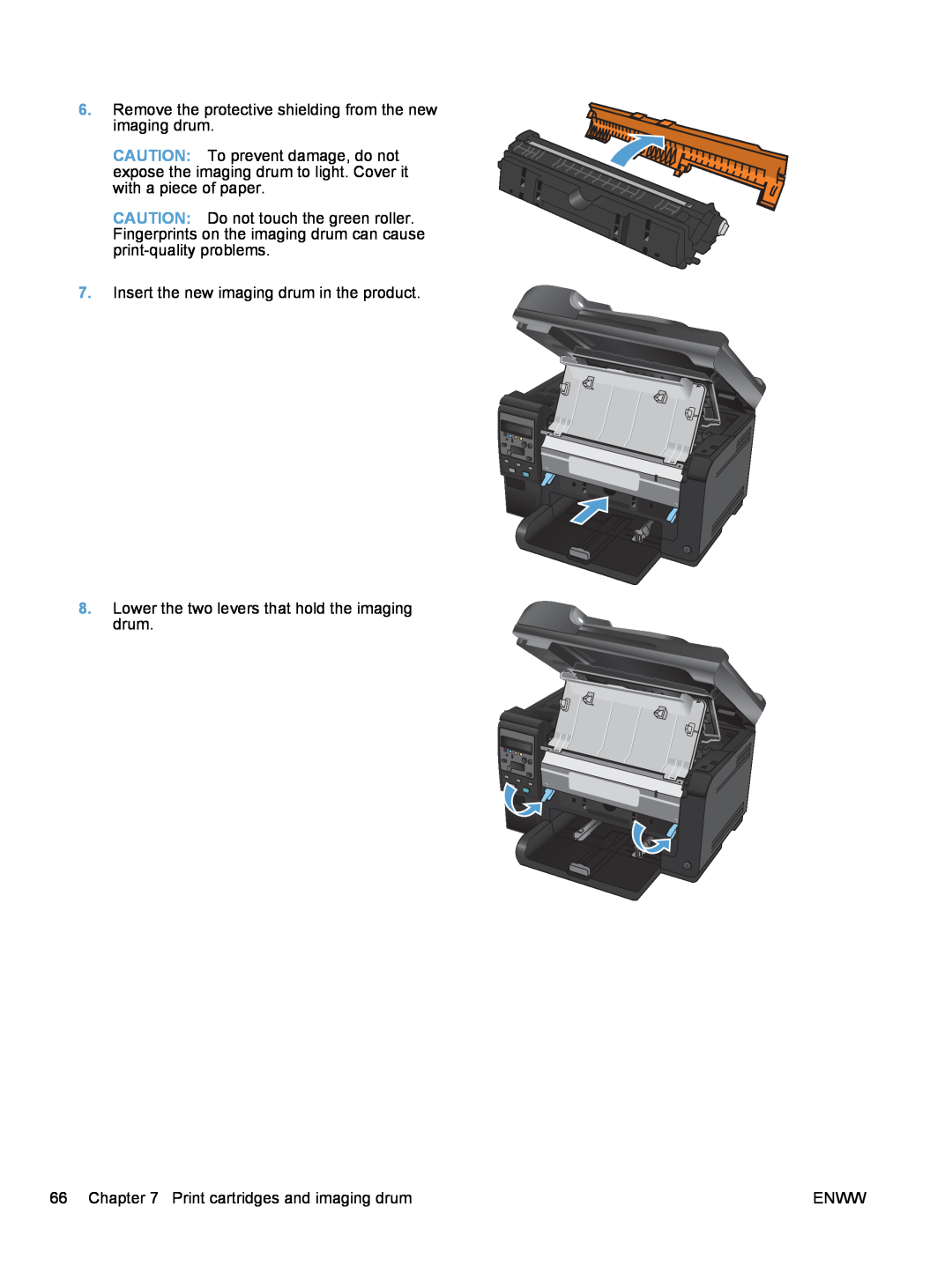 HP 100 CE866ARBGJ Remove the protective shielding from the new imaging drum, Insert the new imaging drum in the product 