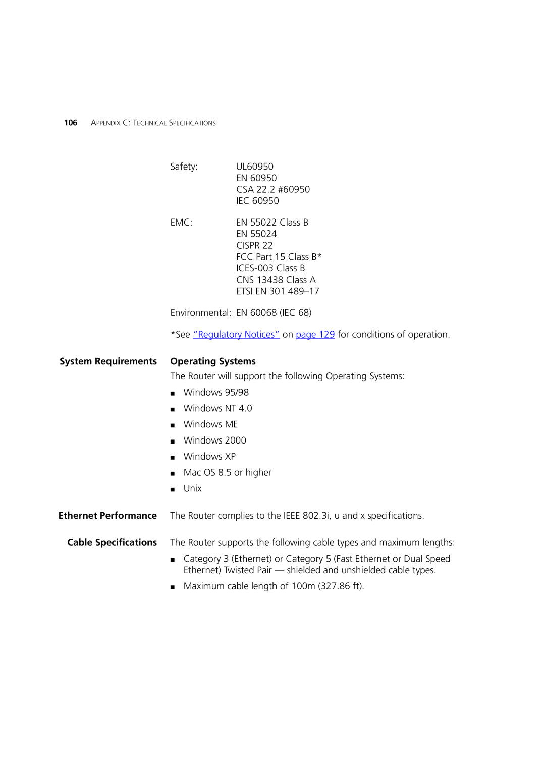 HP 100 Router manual System Requirements Operating Systems 