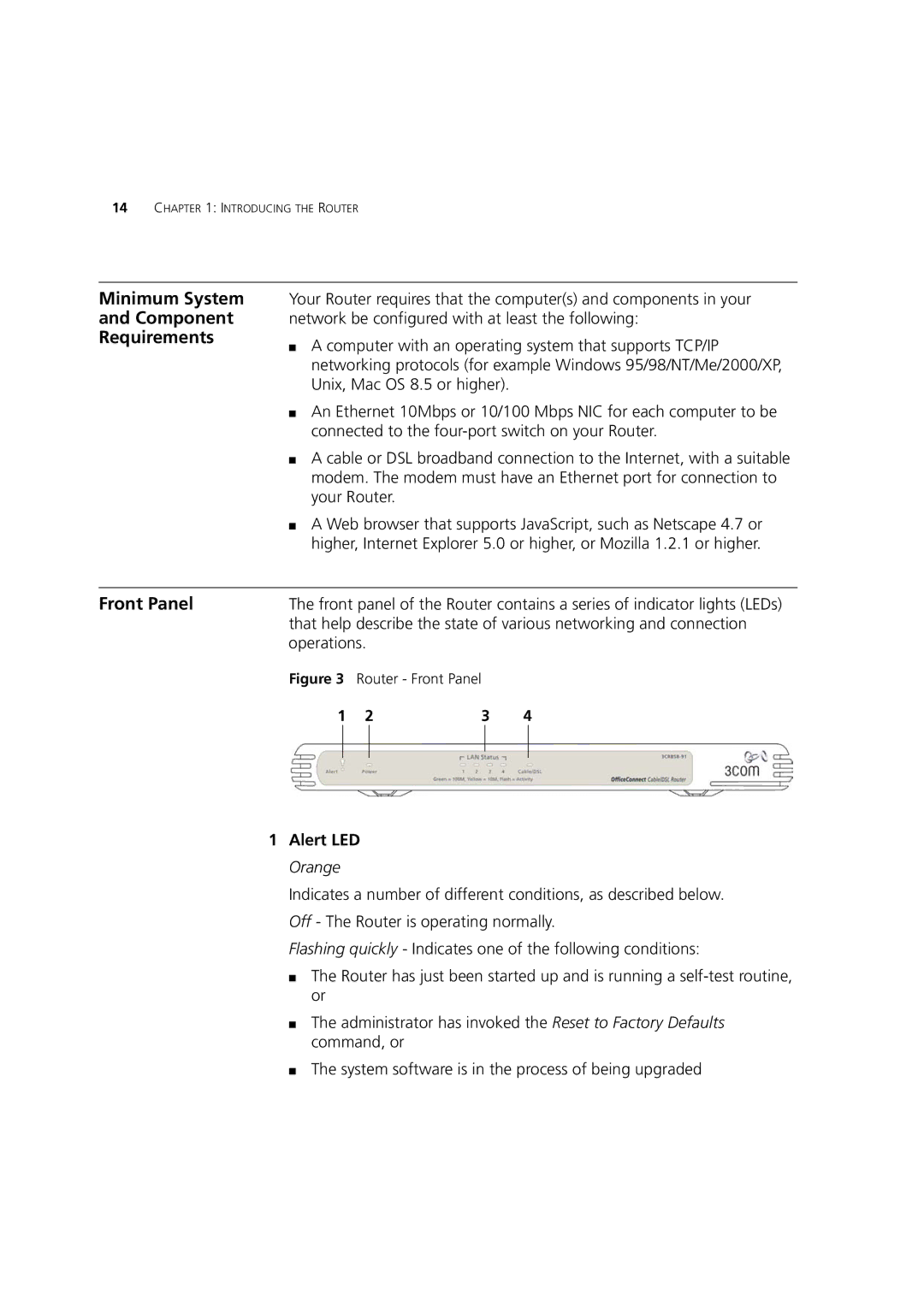 HP 100 Router manual Minimum System Component Requirements, Front Panel, Operations, Alert LED Orange 