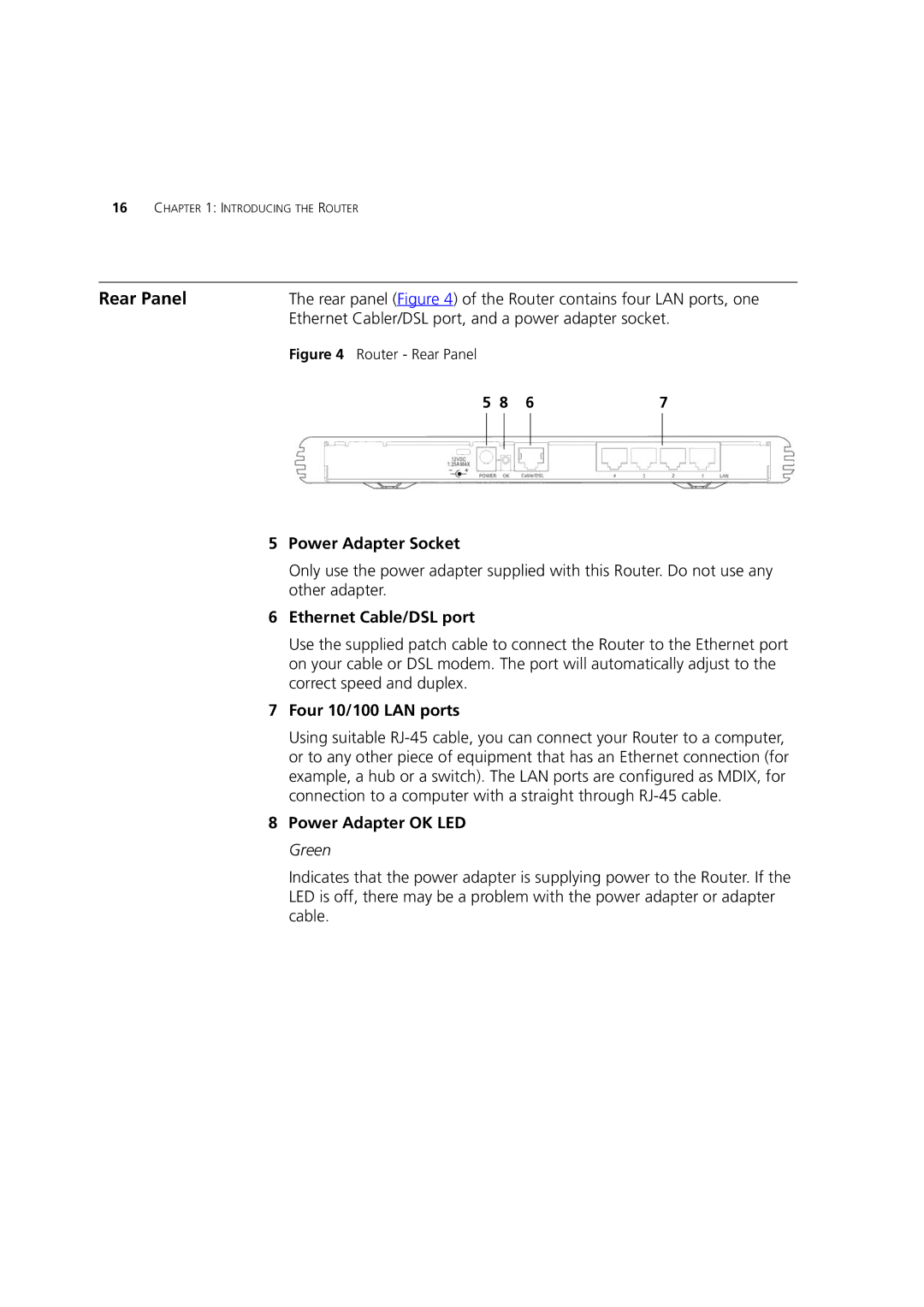 HP 100 Router manual Rear Panel 